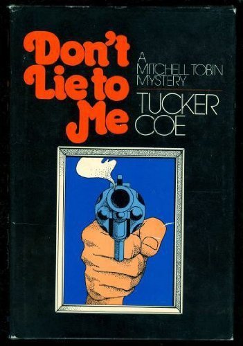 Stock image for Don't Lie to Me: A Mitchell Tobin Mystery (Five Star First Edition Mystery Series) for sale by GF Books, Inc.