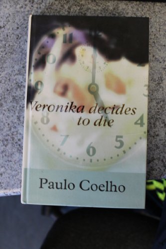 Stock image for Veronika Decides to Die for sale by Better World Books