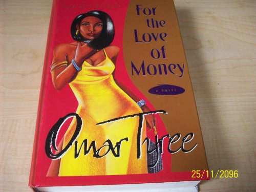Imagen de archivo de For the Love of Money a la venta por The Maryland Book Bank