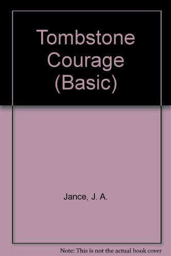 9780786231157: Tombstone Courage: A Joanna Brady Mystery (Thorndike Press Large Print Basic Series)