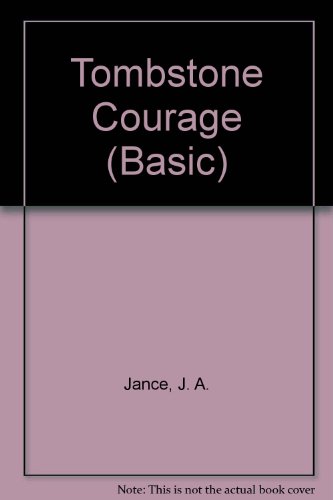 9780786231157: Tombstone Courage: A Joanna Brady Mystery