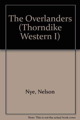 9780786231232: The Overlanders (Thorndike Press Large Print Western Series)