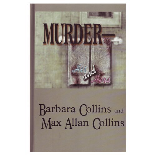 Imagen de archivo de Murder-His and Hers: Short Stories (Five Star First Edition Mystery Series) a la venta por Dorothy Meyer - Bookseller