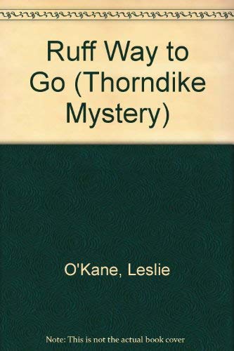 9780786231935: Ruff Way to Go (Thorndike Press Large Print Mystery Series)