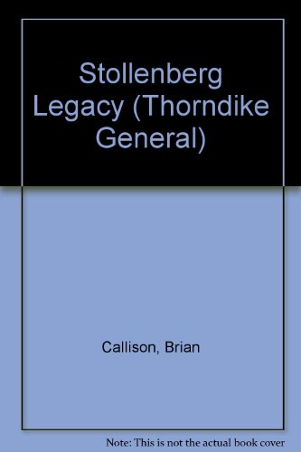 9780786232000: The Stollenberg Legacy (Thorndike Large Print General Series)