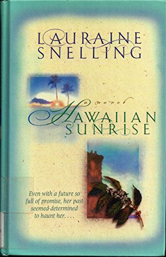 Hawaiian Sunrise (9780786232840) by Snelling, Lauraine