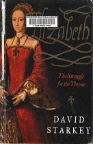 9780786232857: Elizabeth: The Struggle for the Throne (Thorndike Press Large Print Biography Series)