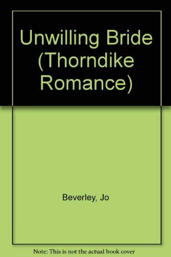 9780786233342: An Unwilling Bride (Thorndike Press Large Print Romance Series)
