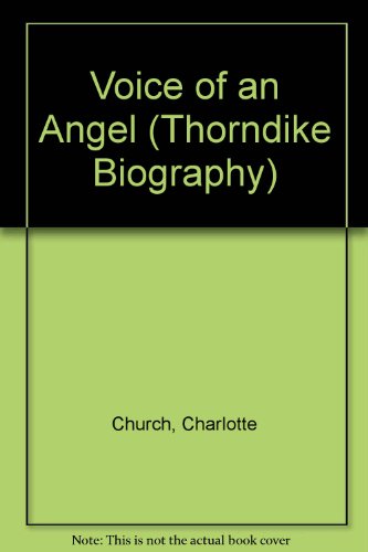 9780786234035: Voice of an Angel: My Life So Far (Thorndike Press Large Print Biography Series)