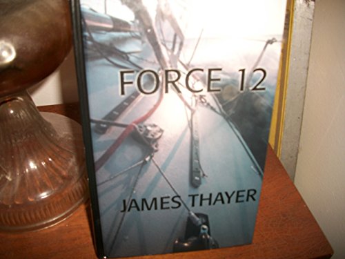Beispielbild fr Force 12: A Novel zum Verkauf von The Yard Sale Store