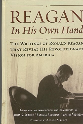 Beispielbild fr Reagan, in His Own Hand zum Verkauf von POQUETTE'S BOOKS