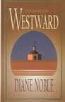 Westward (9780786234806) by MacLean, Amanda; Noble, Diane