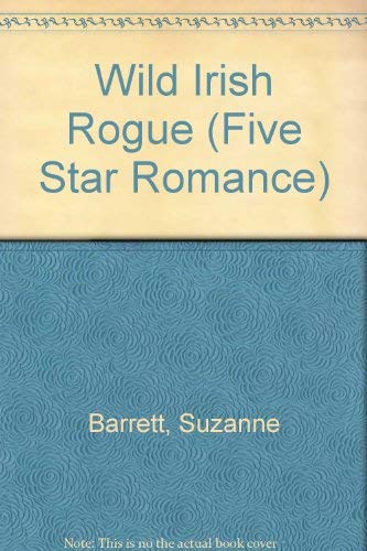 9780786235001: Wild Irish Rogue (Five Star Standard Print Romance)