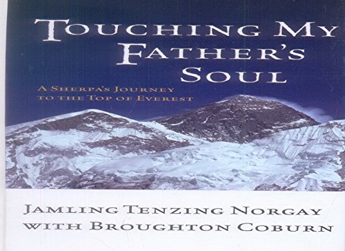 9780786235131: Touching My Father's Soul: A Sherpa's Journey to the Top of Everest (Thorndike Adventure)