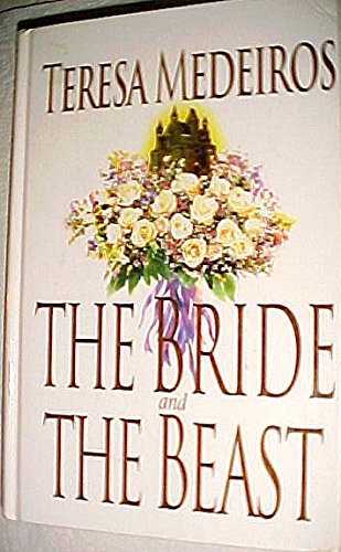 The Bride and the Beast (9780786235193) by Medeiros, Teresa