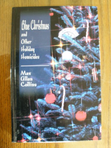 Stock image for Blue Christmas and Other Holiday Homicides (Five Star First Edition Mystery Series) for sale by Robert S. Brooks, Bookseller
