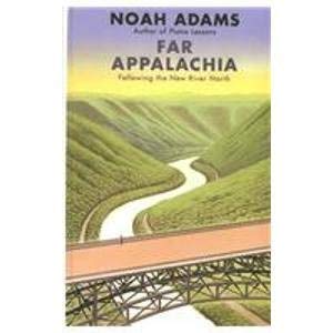 9780786235889: Far Appalachia: Following the New River North (Thorndike Press Large Print Americana Series)