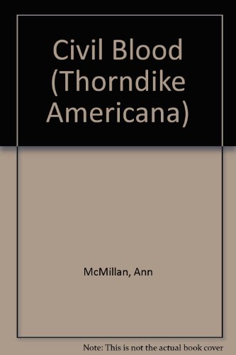 9780786236145: Civil Blood: A Civil War Mystery (Thorndike Press Large Print Americana Series)