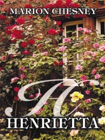 Henrietta (9780786236367) by Chesney, Marion