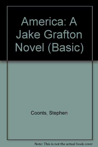 America: A Jake Grafton Novel (9780786236411) by Coonts, Stephen