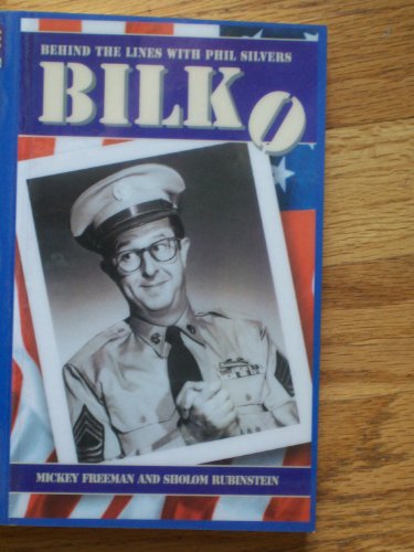 Stock image for Bilko: behind the Lines with Phil Silvers (Thorndike Large Print General Series) for sale by WorldofBooks