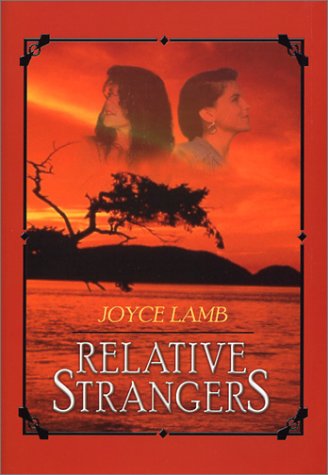 9780786237302: Relative Strangers (Five Star First Edition Romance Series)
