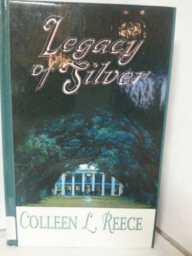 9780786238231: Legacy of Silver (Thorndike Press Large Print Christian Romance Series)