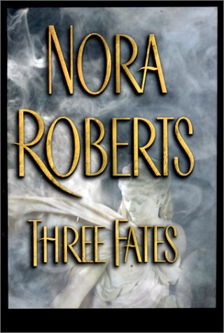 Three Fates (9780786238354) by Roberts, Nora