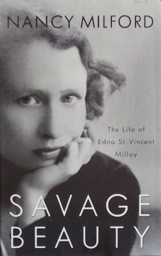 9780786239658: Savage Beauty: The Life of Edna St. Vincent Millay (Thorndike Press Large Print Biography Series)