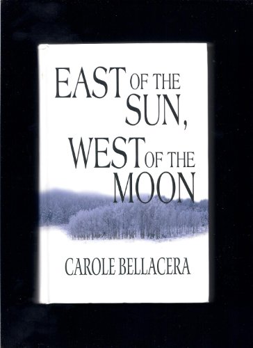 Stock image for East of the Sun, West of the Moon for sale by Better World Books