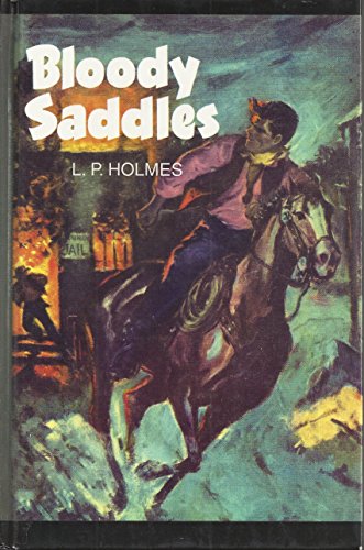 9780786239849: Bloody Saddles