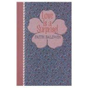 9780786240838: Love Is a Surprise!