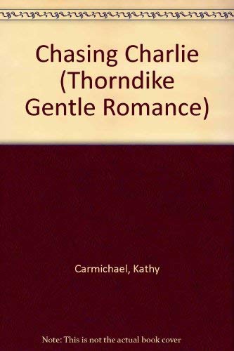 9780786240890: Chasing Charlie (Thorndike Press Large Print Candlelight Series)