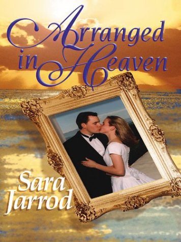 9780786241521: Arranged in Heaven (Five Star Romance Series)