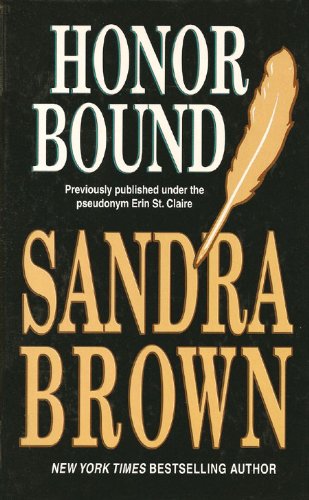 Honor Bound (9780786242054) by Brown, Sandra
