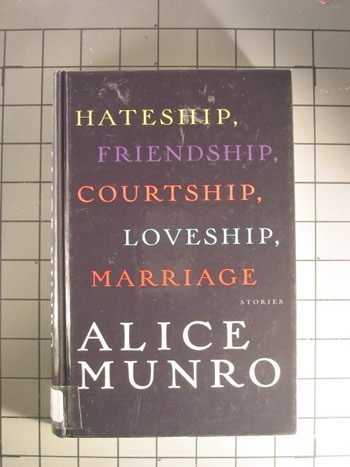 9780786242313: Hateship, Friendship, Courtship, Loveship, Marriage (Thorndike Press Large Print Women's Fiction Series)