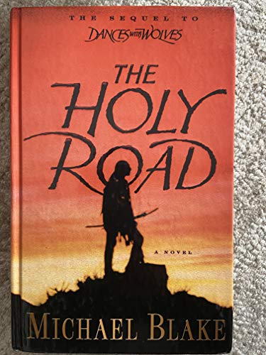 9780786243402: The Holy Road (Thorndike Press Large Print Adventure Series)