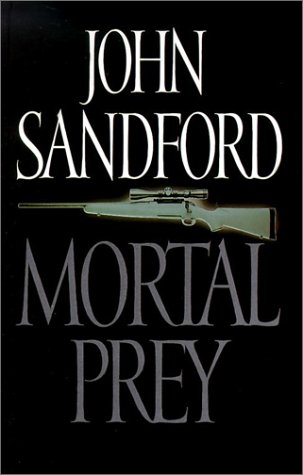 Mortal Prey (9780786243686) by Sandford, John