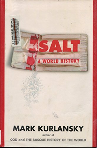 Stock image for Salt: A World History for sale by The Book Corner