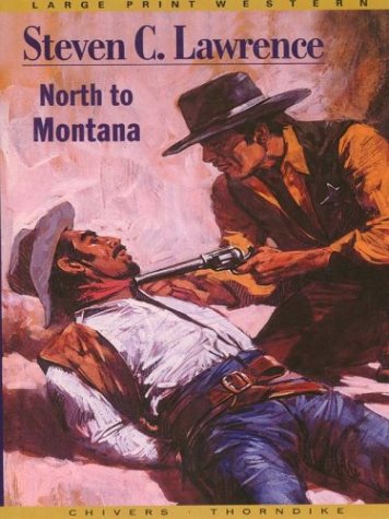 Stock image for North to Montana for sale by Better World Books