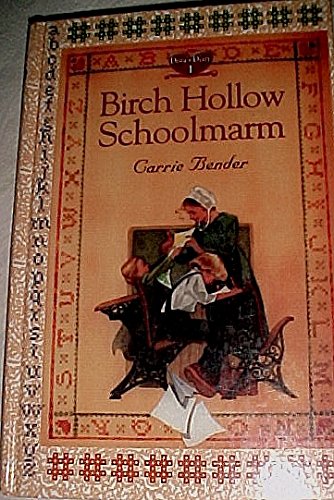 9780786245840: Birch Hollow Schoolmarm
