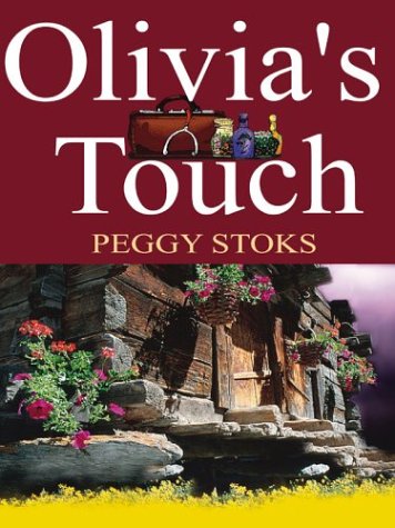 Stock image for Olivia's Touch : Heart Quest Series for sale by Better World Books