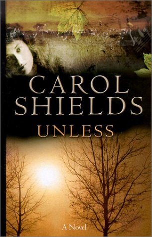 Unless - Carol Shields