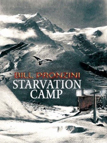 9780786246151: Starvation Camp (Thorndike Press Large Print Western Series)