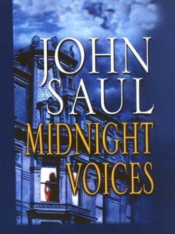 Midnight Voices (9780786246298) by Saul, John