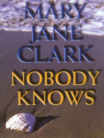 9780786246670: Nobody Knows (Thorndike Press Large Print Core Series)