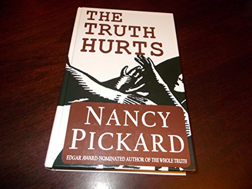 Stock image for The Truth Hurts (Large Print) for sale by Library House Internet Sales