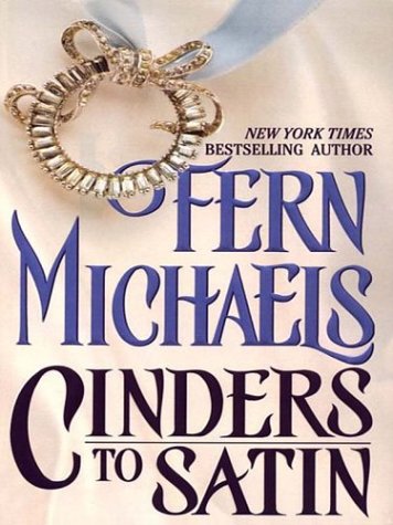 9780786246892: Cinders to Satin (Thorndike Large Print Famous Authors Series)