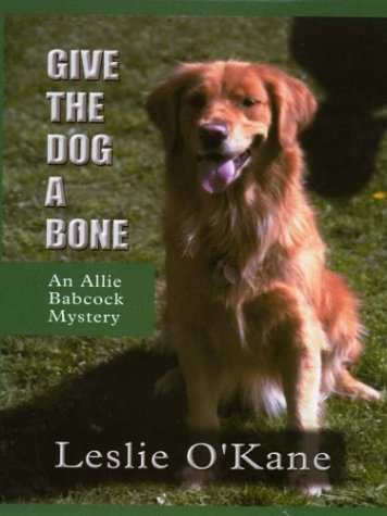 9780786247226: Give the Dog a Bone (Thorndike Press Large Print Mystery Series)