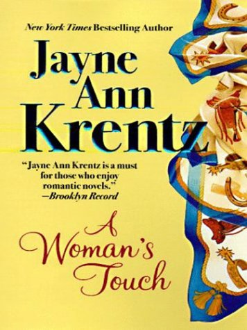 A Woman's Touch (9780786247486) by Krentz, Jayne Ann